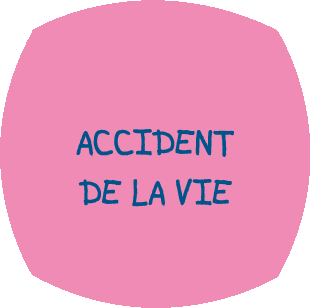 accident de la vie
